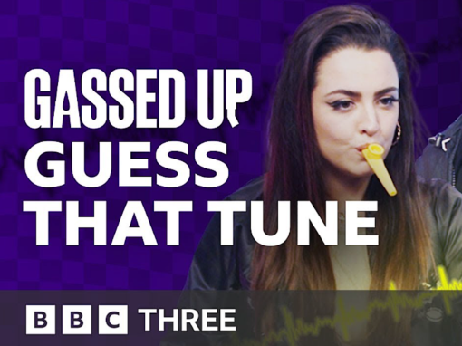 Gassed Up – Guess That Tune (BBC Three)