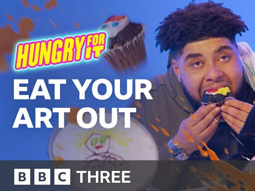 Hungry For It – Eat Your Art (BBC Three)